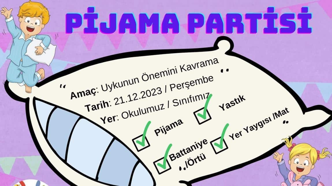 21.12.2023 / Pijama Partisi
